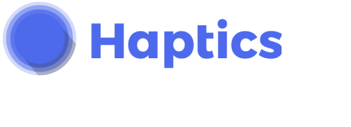 Haptics
